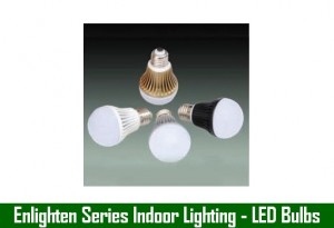 ENLIGHTEN SERIES IN DOOR LIGHTING- LED BULBS